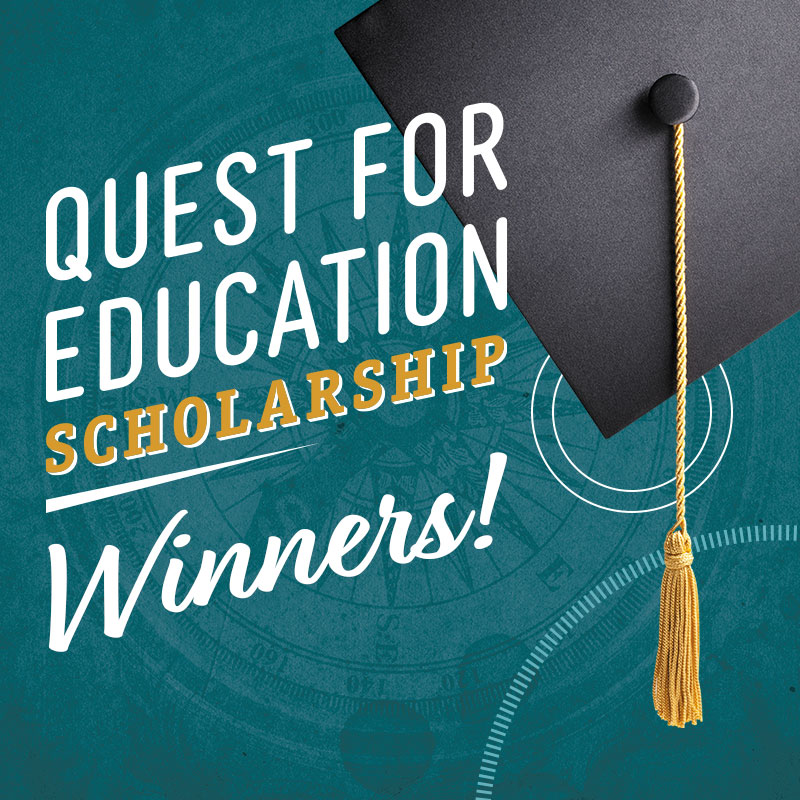 Announcing Our 2021 Quest For Education Scholarship Recipients